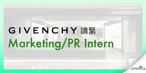 marketing and communications intern givenchy|Givenchy careers.